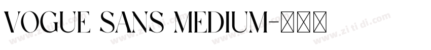 Vogue Sans Medium字体转换
